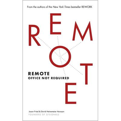 Remote, Taschenbuch von David Heinemeier Hansson,Jason Fried, Vermilion, 978-0-09-195467-3
