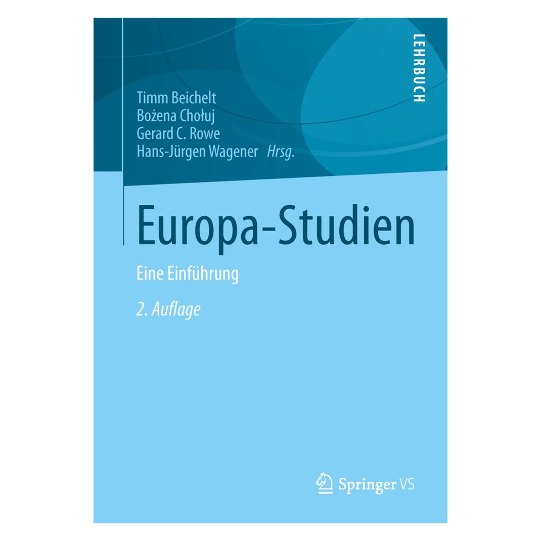 VS Europa-Studien (Deutsch, Softcover, Bozena, Choluj, Gerard, Gerard C. Rowe, Hans-Jürgen Wagener, Rowe, Timm Beichelt) (55188508)