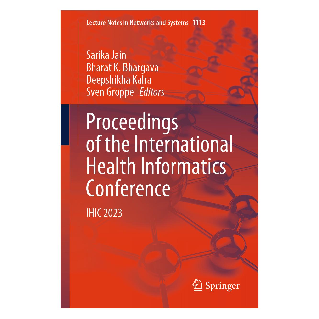 Springer Proceedings of the International Health Informatics Conference (Englisch, Hardcover, Bharat/Kalra, Deepshikha, K Bhargava) (71878441)