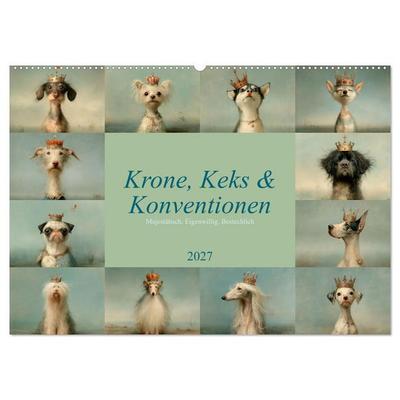 Krone, Keks und Konventionen (Wandkalender 2027 DIN A2 quer), CALVENDO Monatskalender