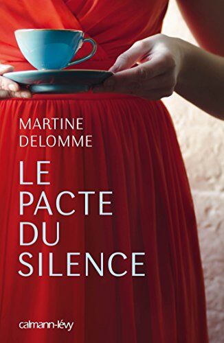 Martine Delomme - Le pacte du silence - Preis vom 09.10.2026 07:28:09 h