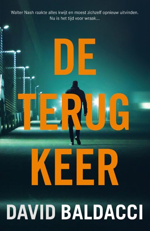 David Baldacci - De terugkeer (Walter Nash, 2) - Preis vom 05.10.2026 03:47:11 h