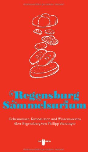 Philipp Starzinger - Regensburg Sammelsurium - Preis vom 11.10.2026 03:10:56 h