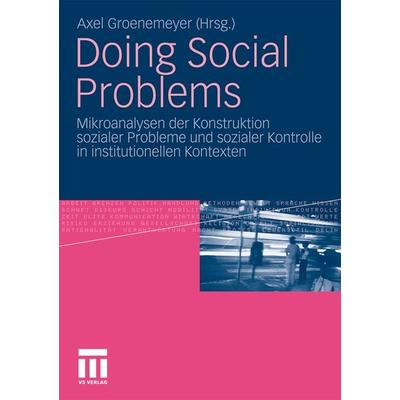 Doing Social Problems, Taschenbuch von , VS Verlag für Sozialwissenschaften, 978-3-531-17192-0