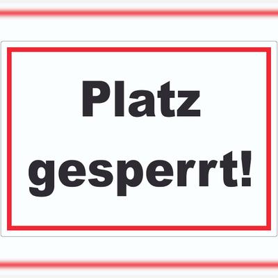 HB-Druck Platz Gesperrt Aufkleber Sportverein A7 (74x105mm)