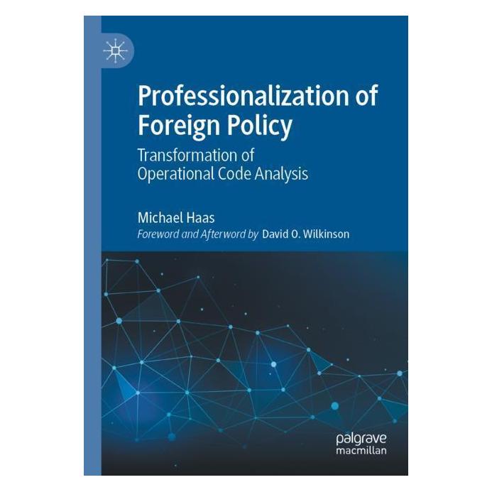 Springer Professionalization of Foreign Policy (Englisch, Softcover, Michael Haas) (57160743)
