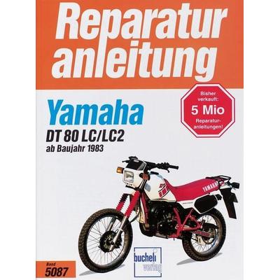 Yamaha DT 80 LC/LC2 ab 1983, Taschenbuch von , Bucheli, 978-3-7168-1712-4