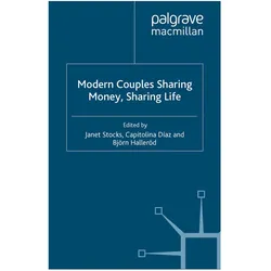 Modern Couples Sharing Money, Sharing Life, Fachbücher von Janet Stocks, Björn Halleröd