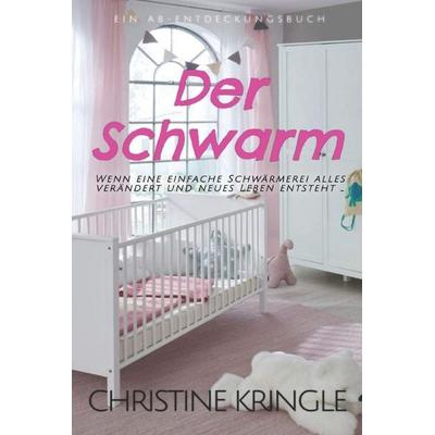 Der Schwarm, Taschenbuch von , Independently Published