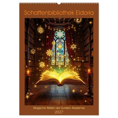 Schattenbibliothek Eldoria (Wandkalender 2027 DIN A2 hoch), CALVENDO Monatskalender
