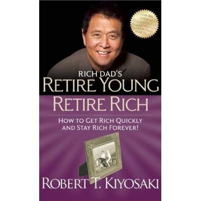 Retire Young Retire Rich, Taschenbuch von Robert Kiyosaki, Ingram Publisher Services, 978-1-61268-041-5