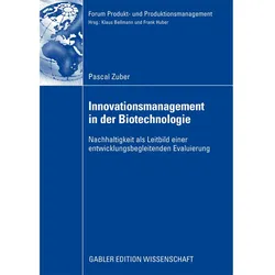 Innovationsmanagement in der Biotechnologie, Fachbücher von Pascal Zuber