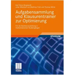 Aufgabensammlung und Klausurentrainer zur Optimierung, Fachbücher von Karl Heinz Borgwardt