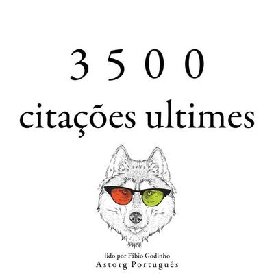 3500 citações ultimes - Confucius,Albert Einstein,Platon,Baruch de Spinoza,Charles Louis de Montesquieu, Audio, 9782821161450