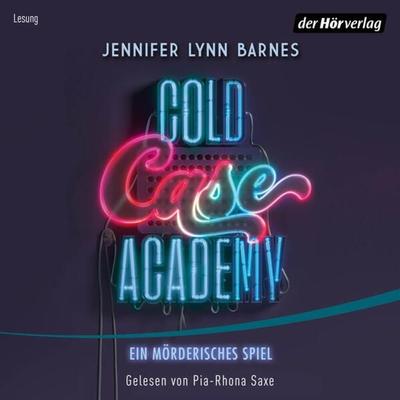 Cold Case Academy – Ein mörderisches Spiel - Jennifer Lynn Barnes, Audio, 9783844549485