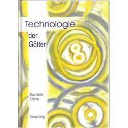 Technologie der Götter, Ratgeber von David Hatcher Childress