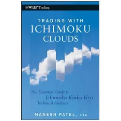 Trading with Ichimoku Clouds, Ratgeber von Manesh Patel