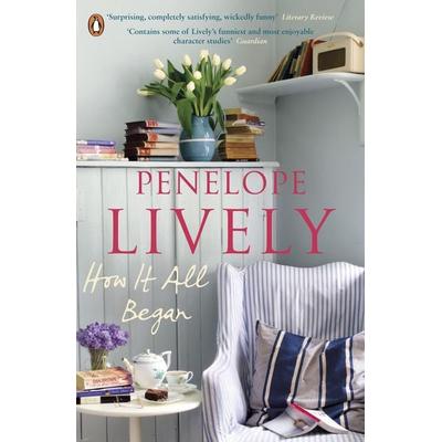How It All Began, Taschenbuch von Penelope Lively, Penguin Books UK
