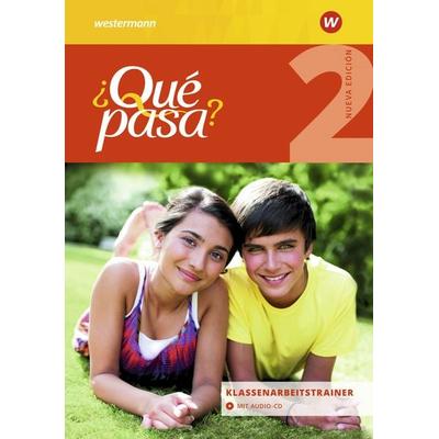 Qué pasa. Klassenarbeitstrainer 2, Taschenbuch von , Verlag Moritz Diesterweg in Westermann Bildungsmedien