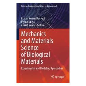 Umbreit Mechanics and Materials Science of Biological Materials (Englisch, Softcover, Akarsh Verma, Piyush Uniyal) (74729674)
