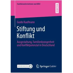 Stiftung und Konflikt, Fachbücher von Guido Kaufmann