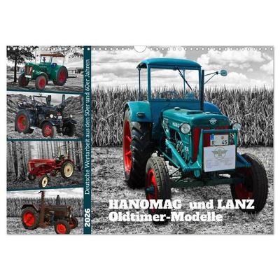 HANOMAG und LANZ Oldtimer Modelle (Wandkalender 2026 DIN A3 quer), CALVENDO Monatskalender