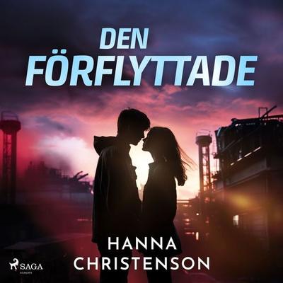Den förflyttade - Hanna Christenson, Audio, 9788711792384