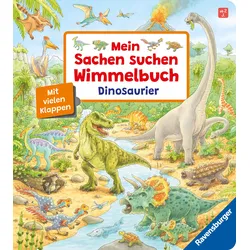 Mein Sachen suchen Wimmelbuch: Dinosaurier