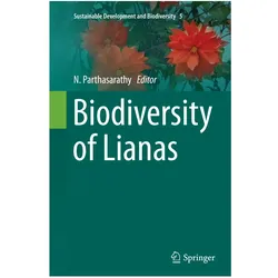 Biodiversity of Lianas, Fachbücher von N. Parthasarathy