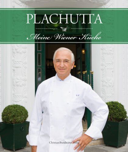 Ewald Plachutta - Plachutta - Meine Wiener Küche - Preis vom 17.10.2026 19:25:27 h
