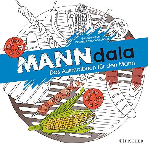 Schäfer, Claudia Katharina - MANN-dala: Das Ausmalbuch für den Mann - Preis vom 11.10.2026 15:43:13 h
