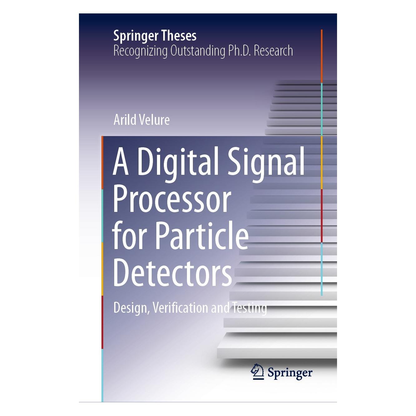 Springer A Digital Signal Processor for Particle Detectors (Englisch, Hardcover, Arild Velure) (9783030715588)