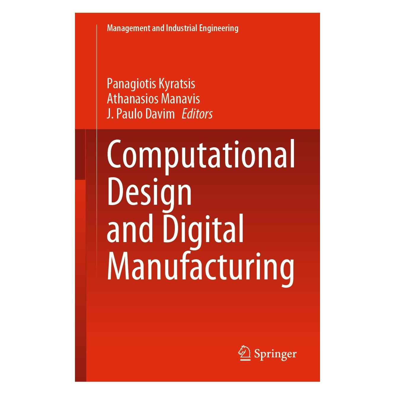 Springer Computational Design and Digital Manufa (Englisch, Hardcover, Athanasios Manavis, J. Paulo Davim, Panagiotis Kyratsis) (9783031211669)