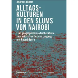 Jugendliche in den Slums von Nairobi, Kenia, Fachbücher von Andreas Eberth