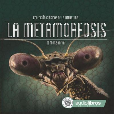 La Metamorfosis - Franz Fafka, Audio, 9789873693052