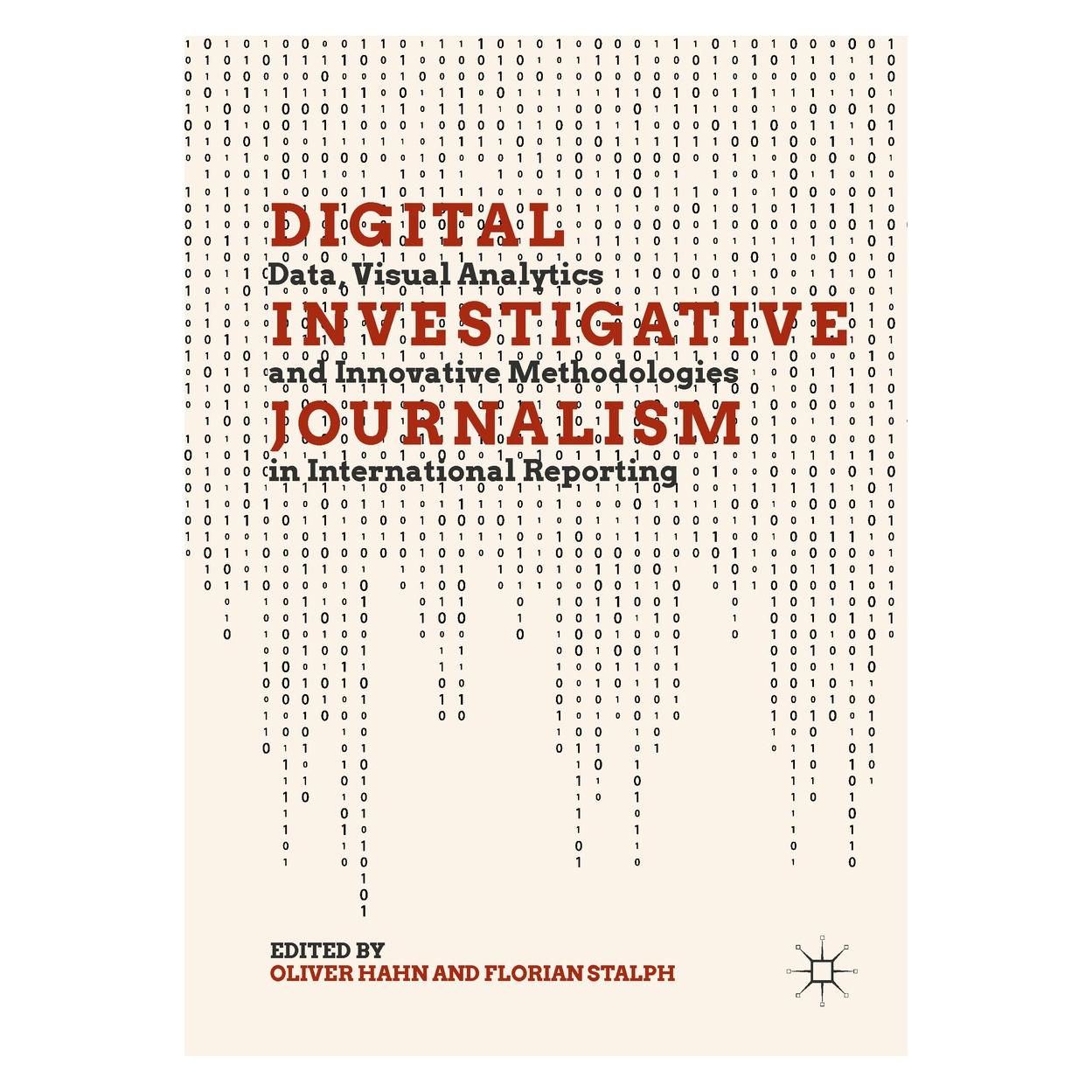 Springer Digital Investigative Journalism (Englisch, Hardcover, Florian Stalph, Oliver Hahn) (9783319972824)