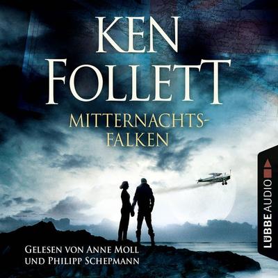 Mitternachtsfalken - Ken Follett, Audio, 9783838760704