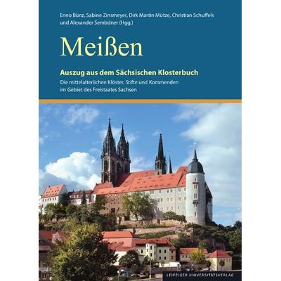 Meißen, Taschenbuch von , Leipziger Uni-Vlg, 978-3-96023-666-5