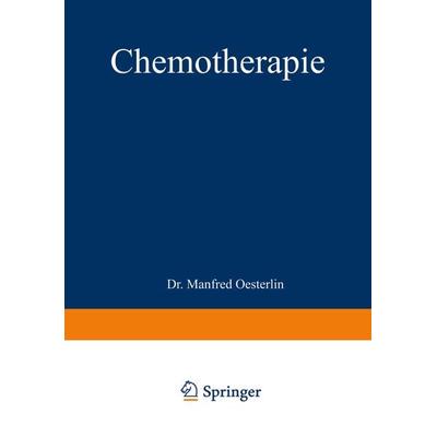 Chemotherapie, Taschenbuch von Manfred Oesterlin, Vieweg & Teubner, 978-3-663-03179-6