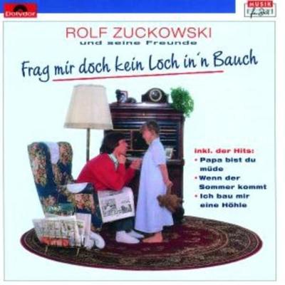 Frag' Mir Doch Kein Loch In'n Bauch - Rolf Zuckowski, CD, 0042282945525