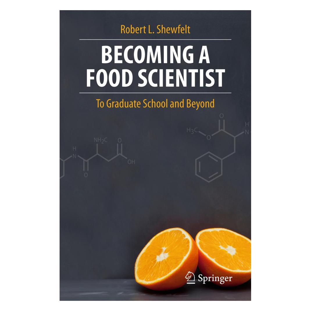 Springer Becoming a Food Scientist (Englisch, Softcover, Robert L. Shewfelt) (55424895)