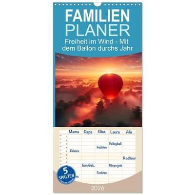 Familienplaner 2026 - Freiheit im Wind - Mit dem Ballon durchs Jahr mit 5 Spalten (Wandkalender, 21 x 45 cm) CALVENDO