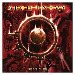 Century Media Catalog, Schallplatten, Wages Of Sin (Re-issue 2023) (Arch Enemy)