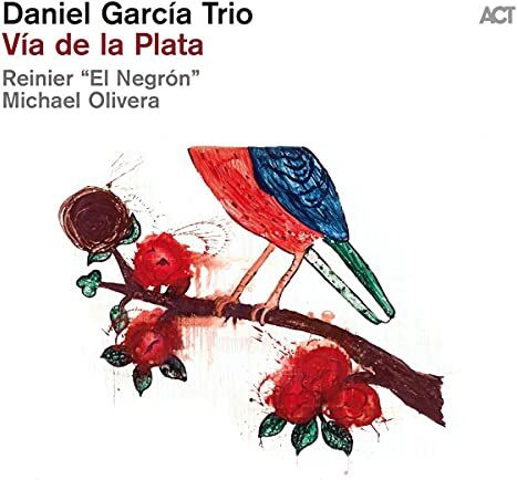 Garcia, Daniel Trio - Via de la Plata - Preis vom 14.10.2026 23:07:16 h