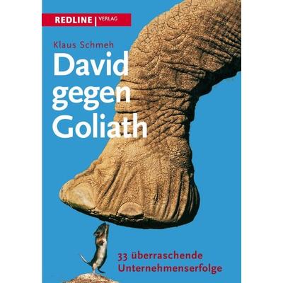 David gegen Goliath, Taschenbuch von Klaus Schmeh, Redline, 978-3-86881-441-5