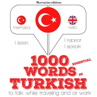 1000 essential words in Turkish - JM Gardner, Audio, 9782821114418