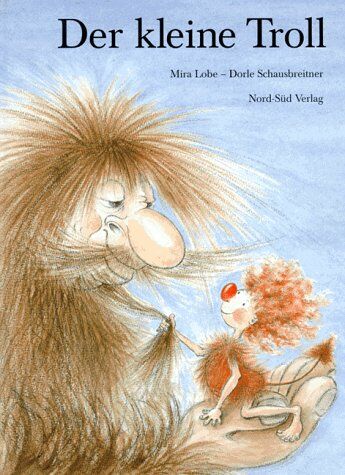 Mira Lobe - Der kleine Troll - Preis vom 09.10.2026 07:28:09 h