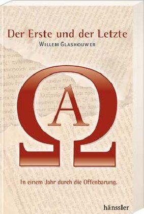 Glashouwer, Willem J. J. - Alpha und Omega. In einem Jahr durch die Offenbarung - Preis vom 10.10.2026 11:48:34 h