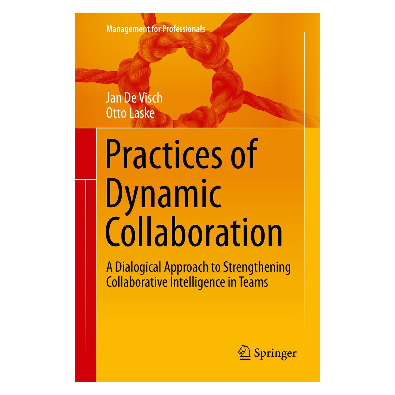 Springer Practices of Dynamic Collaboration (9783030425487)