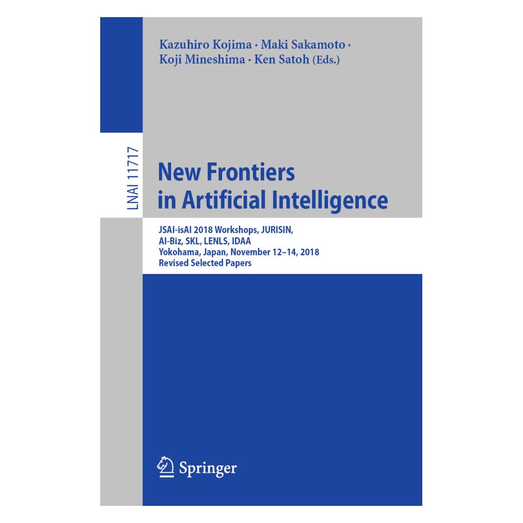 Springer New Frontiers in Artificial Intelligence (Englisch, Softcover, Kazuhiro Kojima, Ken Satoh, Koji, Koji Mineshima, Maki Sakamoto, Mineshima et al) (56097341)